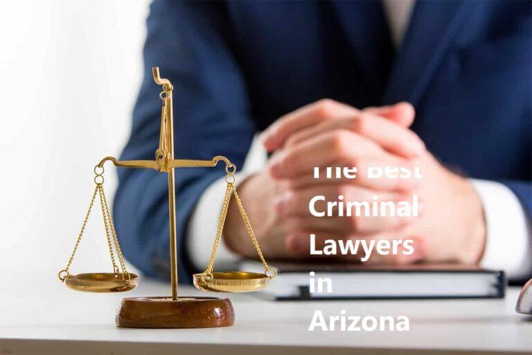 The Best Criminal Lawyers in Arizona