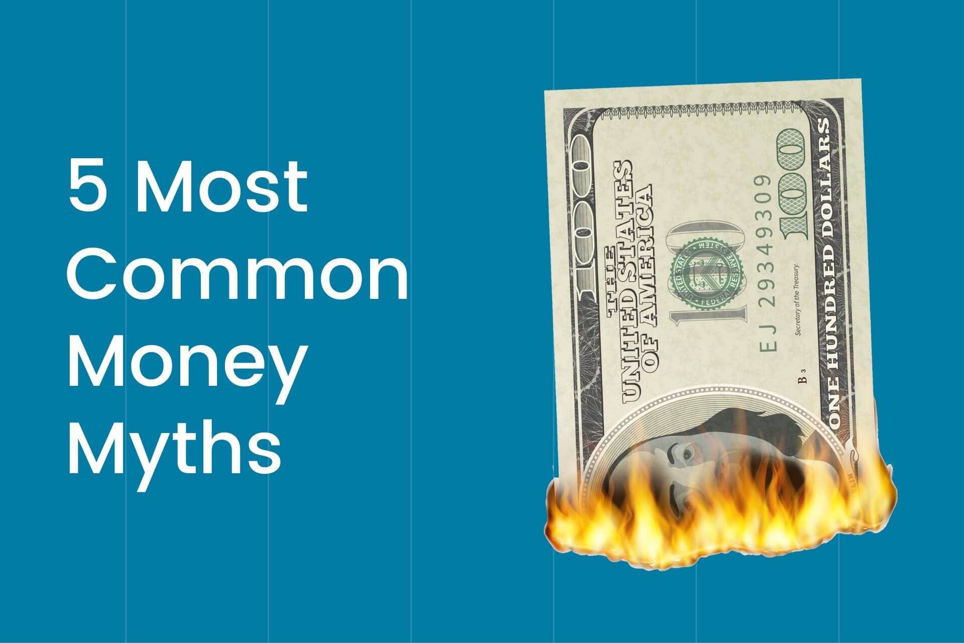 5 Money Myths Millennials Need to Bust (and the Truths Behind Them)